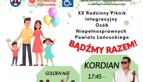 XX Rodzinny Piknik integracyjny  Osób niepełnosprawnych  powiatu łańcuckiego